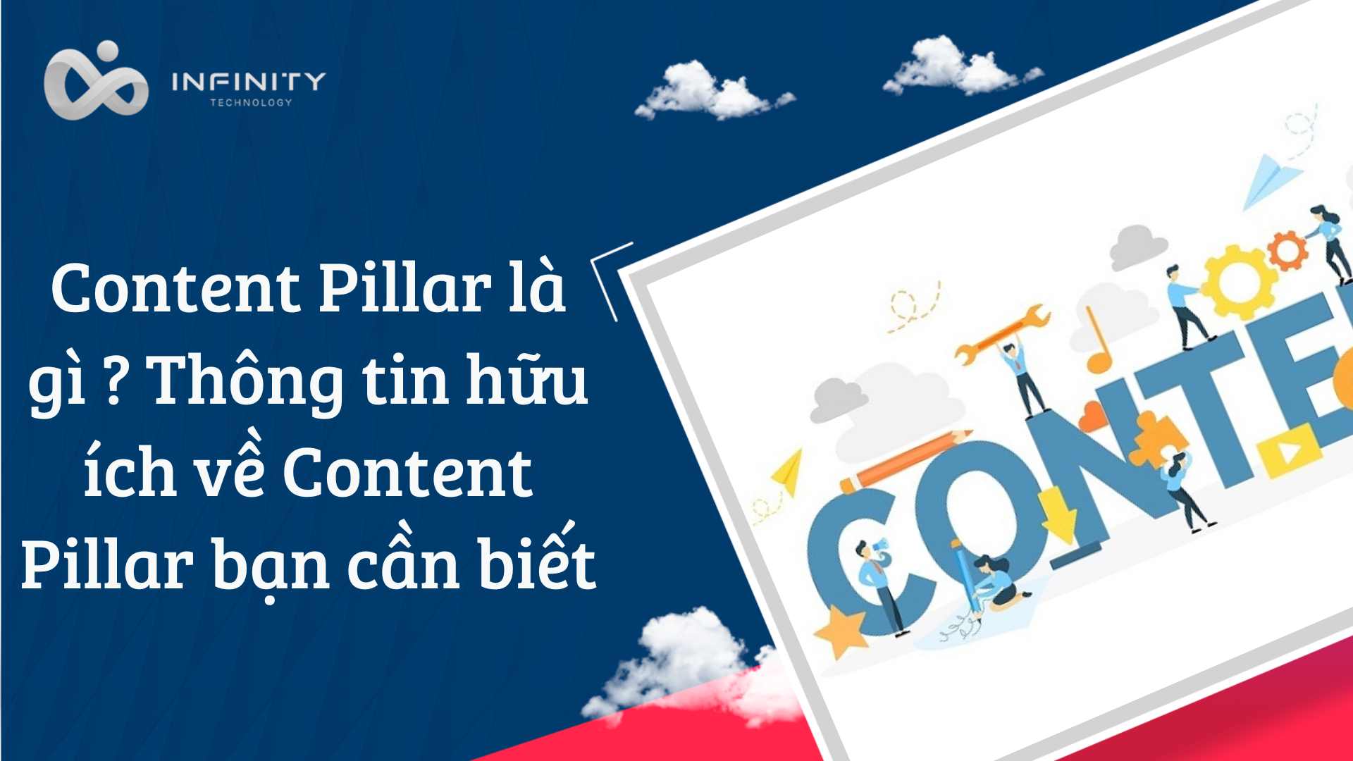 Content Pillar là gì ? Thông tin hữu ích về Content Pillar bạn cần biết